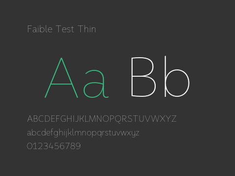 Faible Test Thin