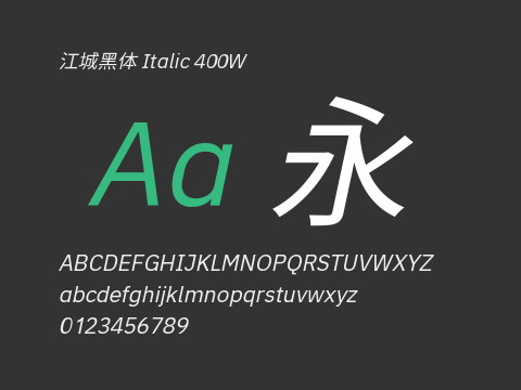 江城黑体 Italic 400W