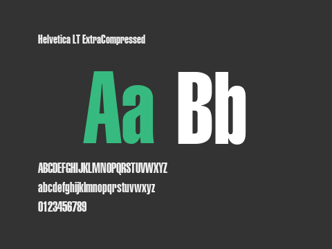 Helvetica LT ExtraCompressed