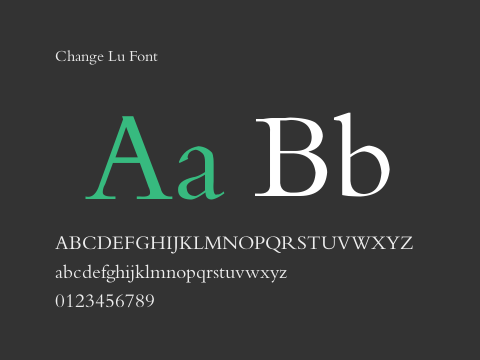 Change Lu Font