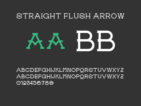 Straight Flush Arrow