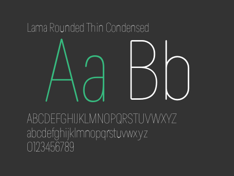 Lama Rounded Thin Condensed