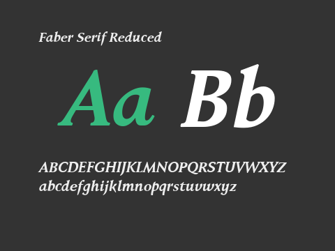 Faber Serif Reduced