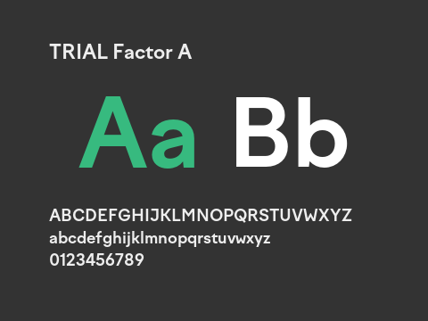 TRIAL Factor A