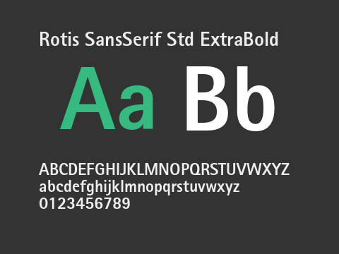 Rotis SansSerif Std ExtraBold