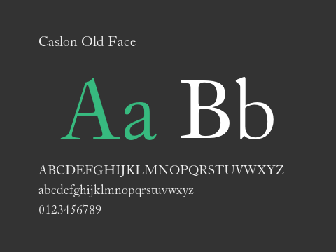 Caslon Old Face