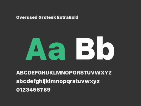 Overused Grotesk ExtraBold