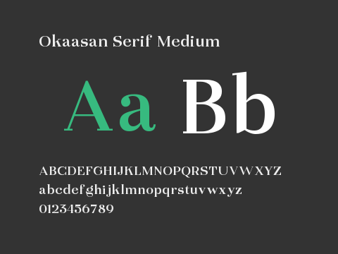 Okaasan Serif Medium