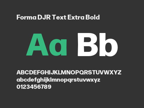 Forma DJR Text Extra Bold