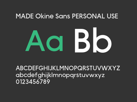 MADE Okine Sans PERSONAL USE