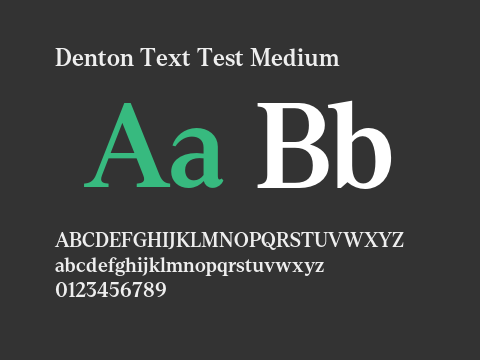 Denton Text Test Medium