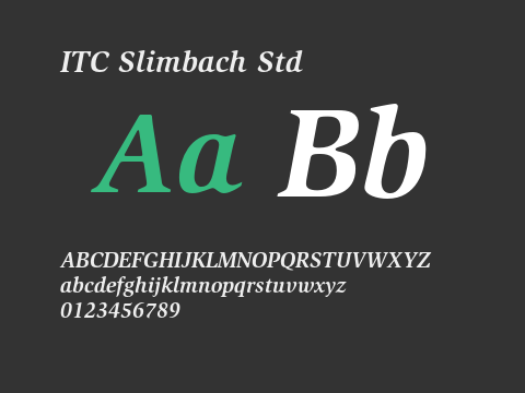 ITC Slimbach Std