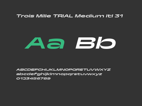 Trois Mille TRIAL Medium Itl 31