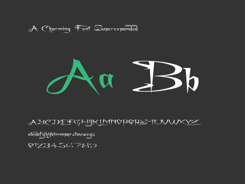 A Charming Font Superexpanded