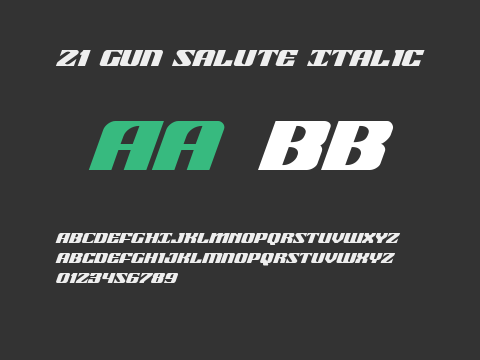 21 Gun Salute Italic