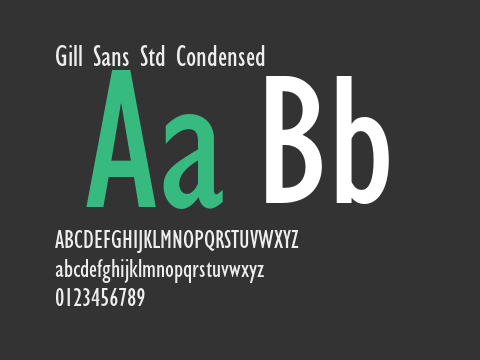 Gill Sans Std Condensed