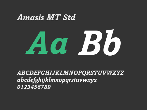 Amasis MT Std