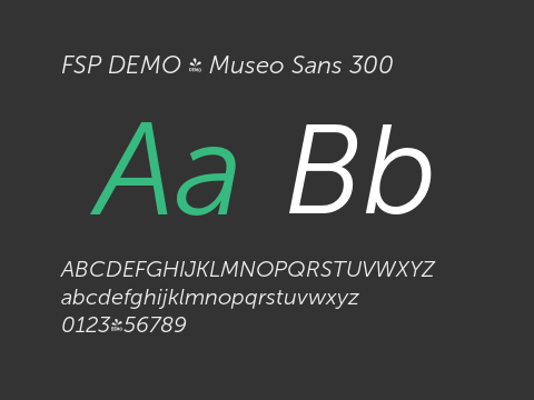 FSP DEMO - Museo Sans 300