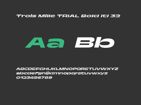 Trois Mille TRIAL Bold Itl 32