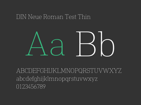 DIN Neue Roman Test Thin