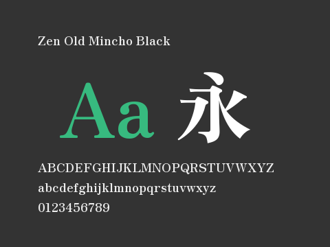 Zen Old Mincho Black