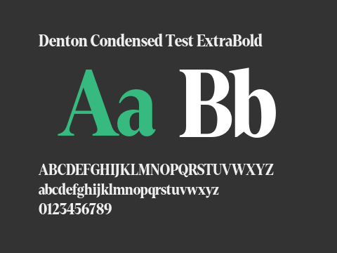 Denton Condensed Test ExtraBold