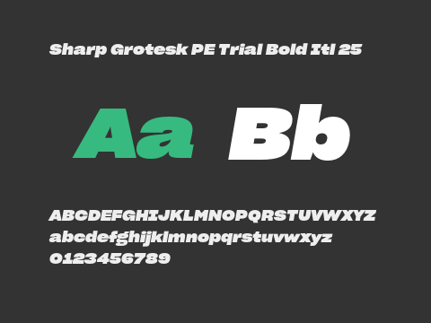 Sharp Grotesk PE Trial Bold Itl 25