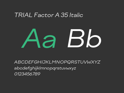 TRIAL Factor A 35 Italic