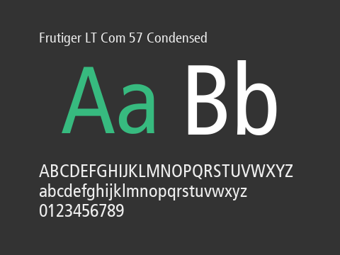 Frutiger LT Com 57 Condensed