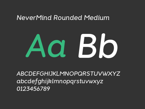 NeverMind Rounded Medium