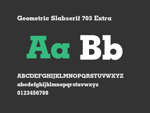 Geometric Slabserif 703 Extra