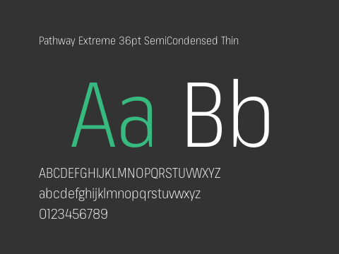 Pathway Extreme 36pt SemiCondensed Thin