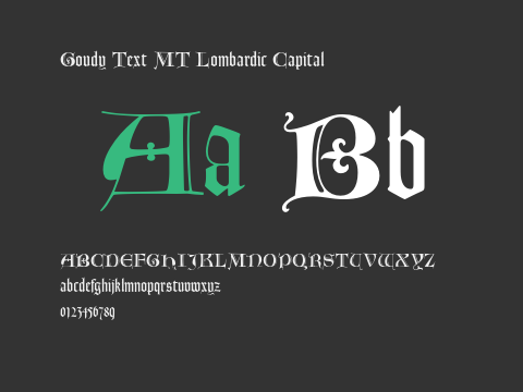 Goudy Text MT Lombardic Capital