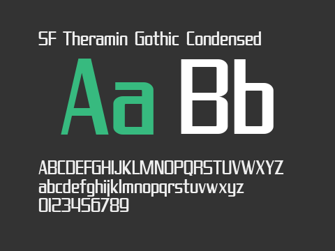 SF Theramin Gothic Condensed