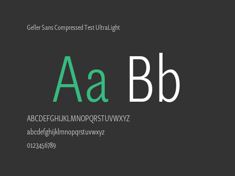 Geller Sans Compressed Test UltraLight