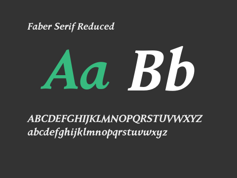 Faber Serif Reduced