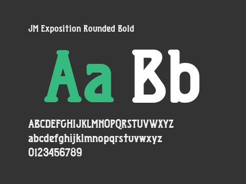 JM Exposition Rounded Bold