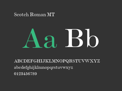 Scotch Roman MT