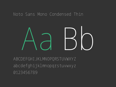 Noto Sans Mono Condensed Thin