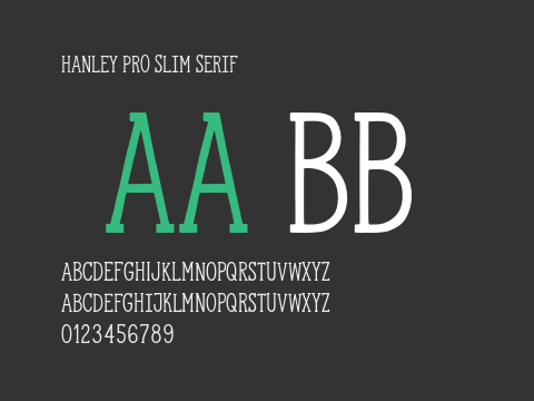 Hanley Pro Slim Serif