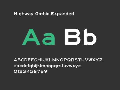 Highway Gothic Expanded