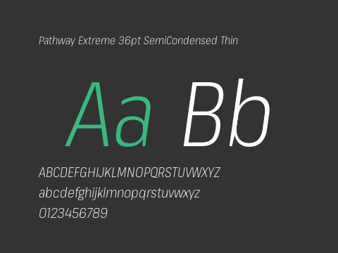 Pathway Extreme 36pt SemiCondensed Thin