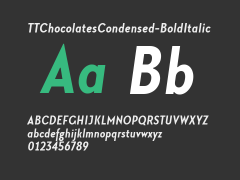 TTChocolatesCondensed-BoldItalic