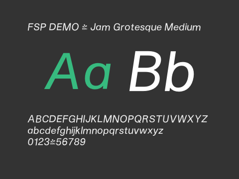 FSP DEMO - Jam Grotesque Medium