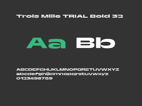 Trois Mille TRIAL Bold 32