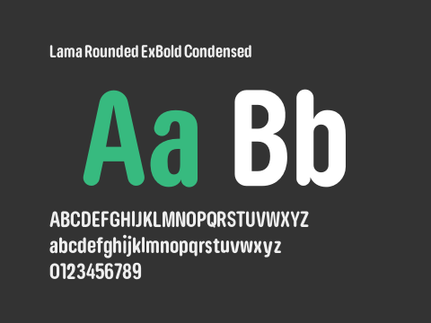 Lama Rounded ExBold Condensed