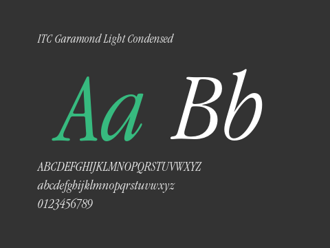 ITC Garamond Light Condensed