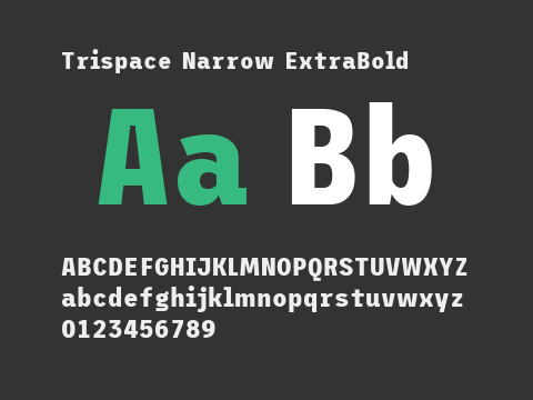 Trispace Narrow ExtraBold