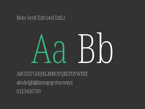 Noto Serif ExtCond ExtLt