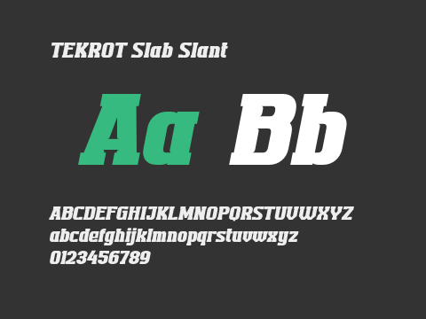 TEKROT Slab Slant